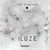 Luca Maggipinto & FLÜO - Iluze - Single